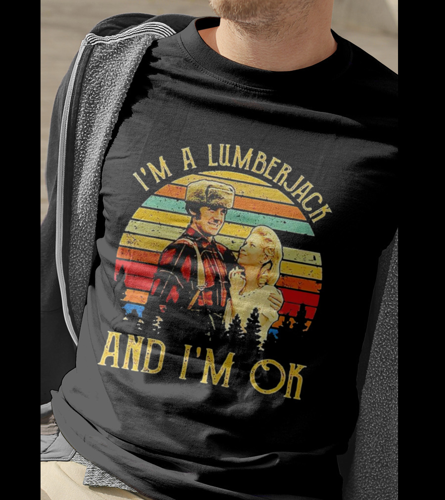 I'm A Lumberjack And I'm OK Vintage Retro T-Shirt