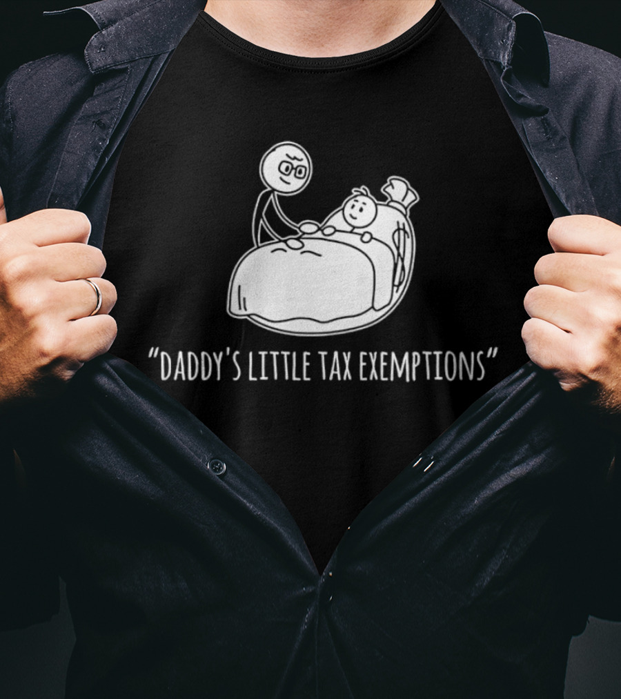 Daddy's Little Tax Exemptions Stick Figure T-Shirt
