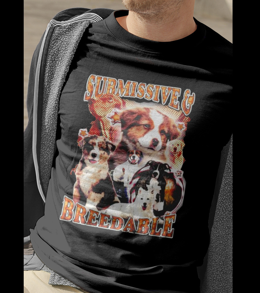 Submissive And Breedable Australian Shepherd Dogs T-Shirt