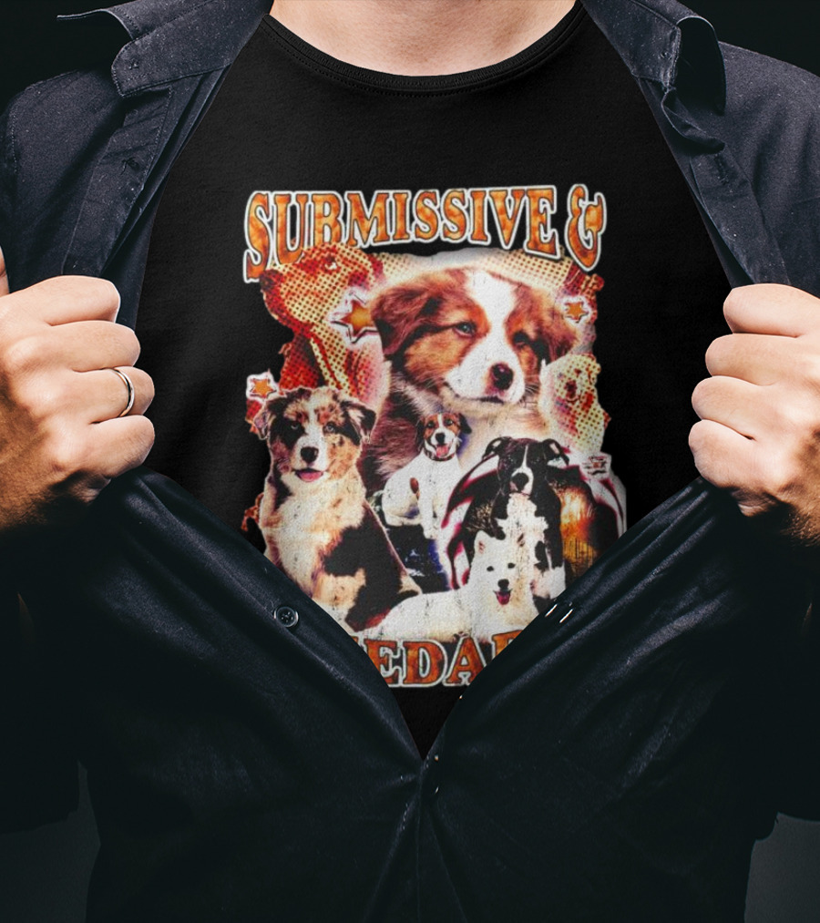 Submissive And Breedable Australian Shepherd Dogs T-Shirt