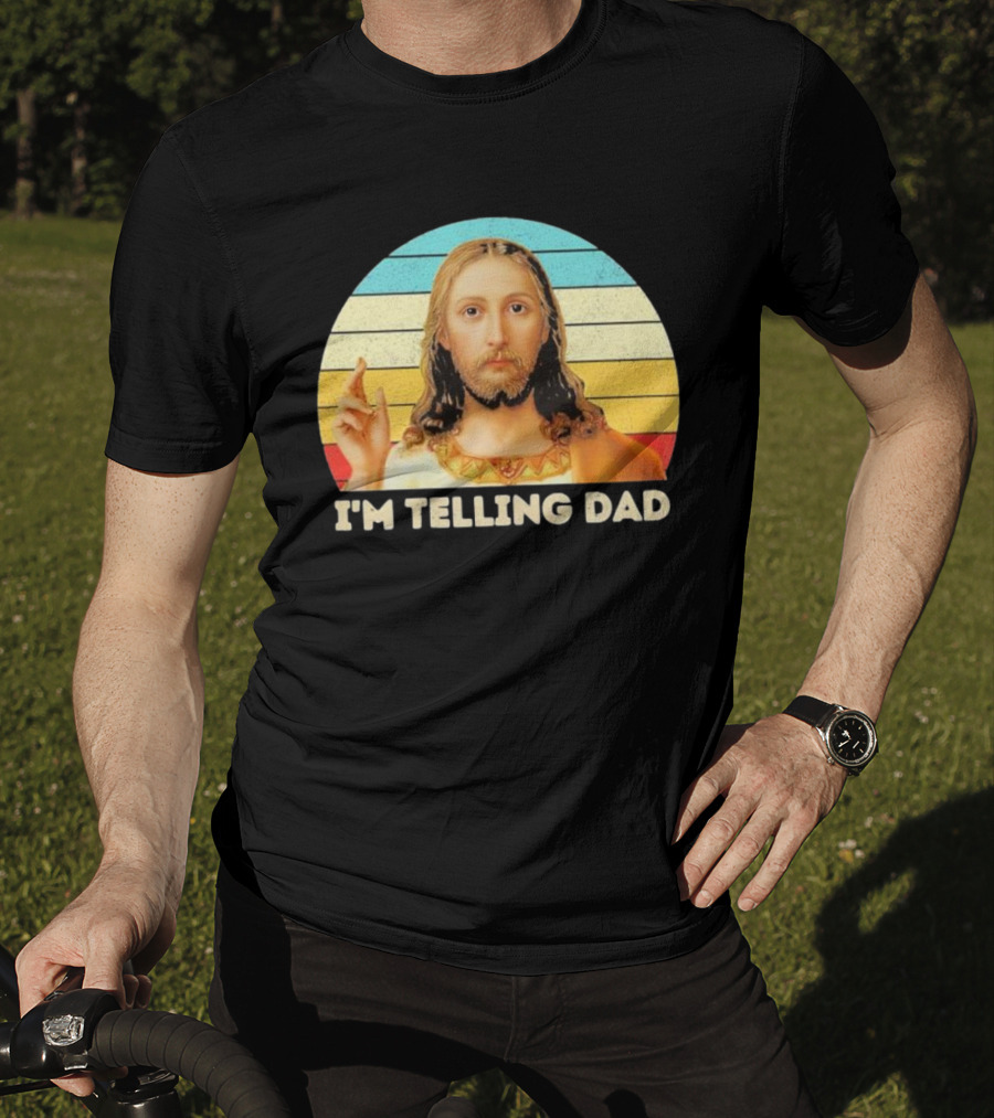 Christian Jesus I'm Telling Dad Retro T-Shirt