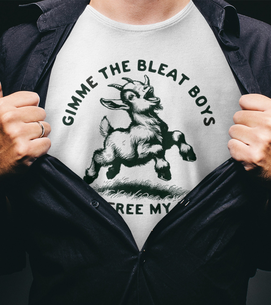 Gimme The Bleat Boys Goat Illustration And Free My Soul T-Shirt