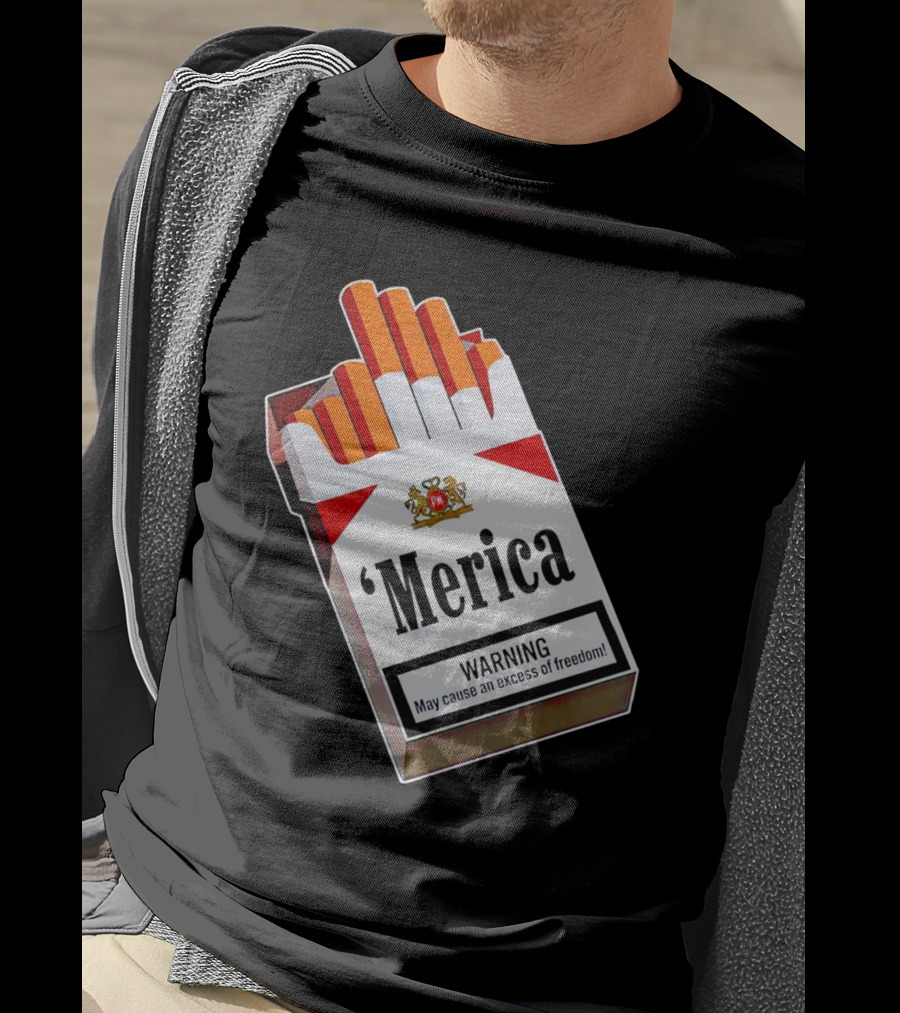 Merica Marlboro Warning Excess Of Freedom T-Shirt