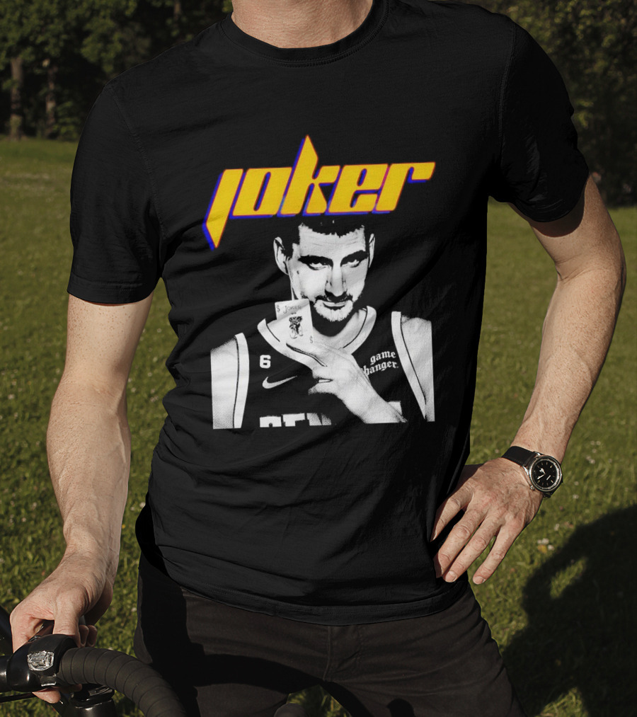 Nikola Jokic Joker Card Game Changer 6 Denver Basketball T-Shirt