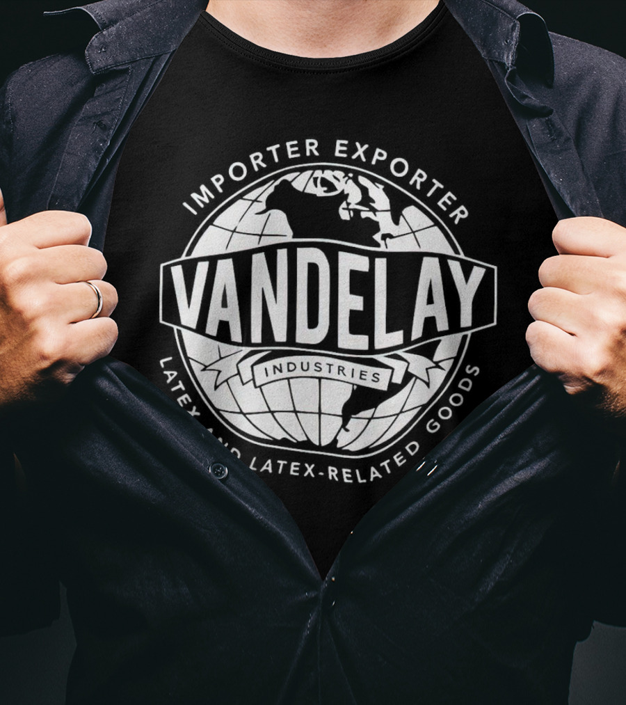 Vandelay Industries Importer Exporter Latex And Latex-Related Goods Globe T-Shirt