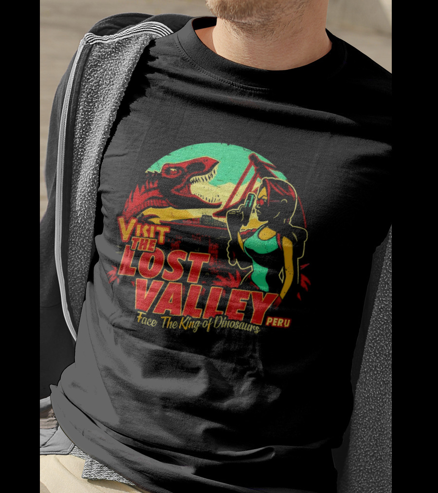 Visit The Lost Valley Peru Face The King Of Dinosaurs T-Shirt