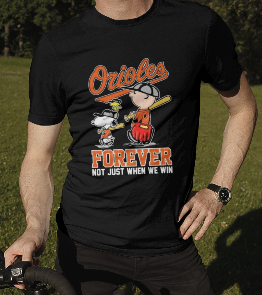 Orioles Forever Not Just When We Win Charlie Brown Snoopy Woodstock Walking T-Shirt
