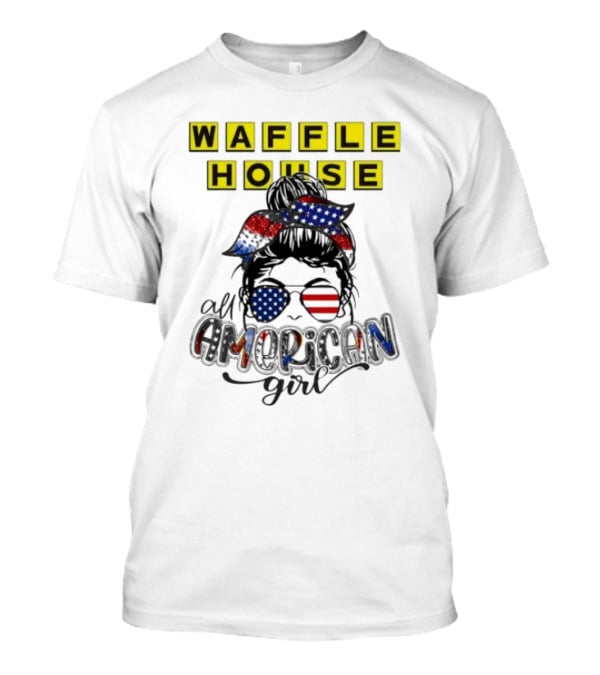 Waffle House All American Girl Messy Bun Patriotic USA Flag Glasses T-Shirt