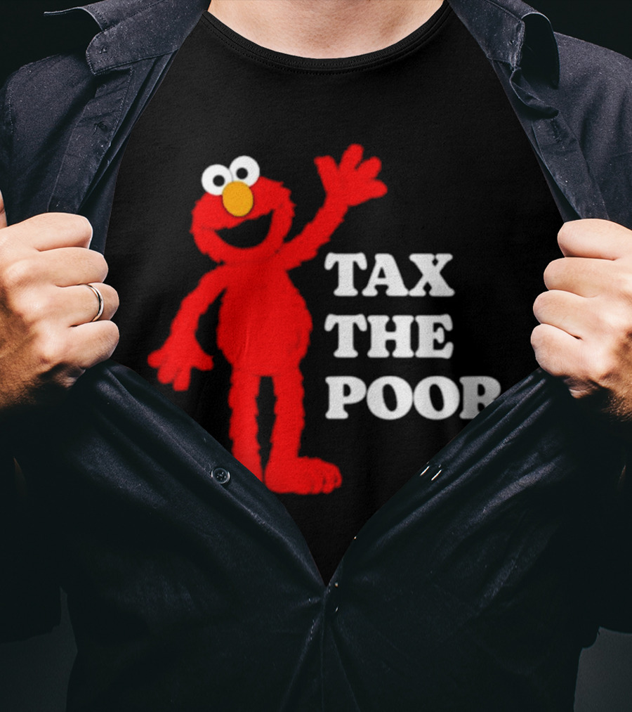 Elmo Tax The Poor Funny T-Shirt