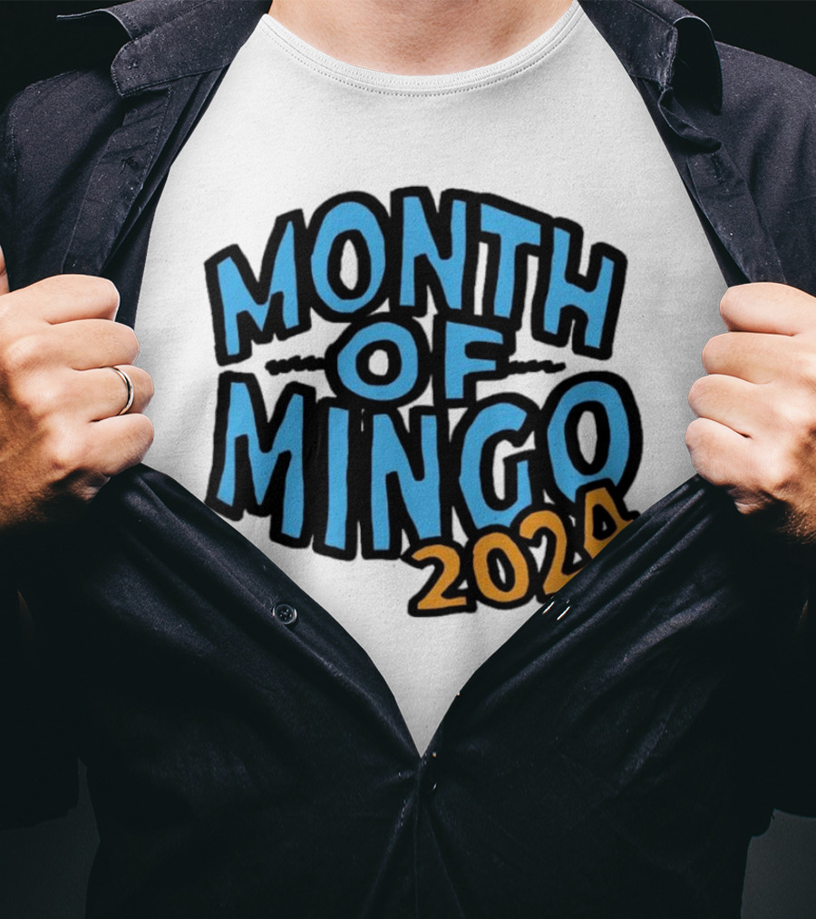 Month Of Mingo T-Shirt