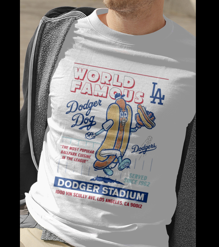 World Famous Dodger Stadium LA Dodger Dog 1000 Vin Scully Ave Los Angeles CA 90012 Served Since 1962 T-Shirt