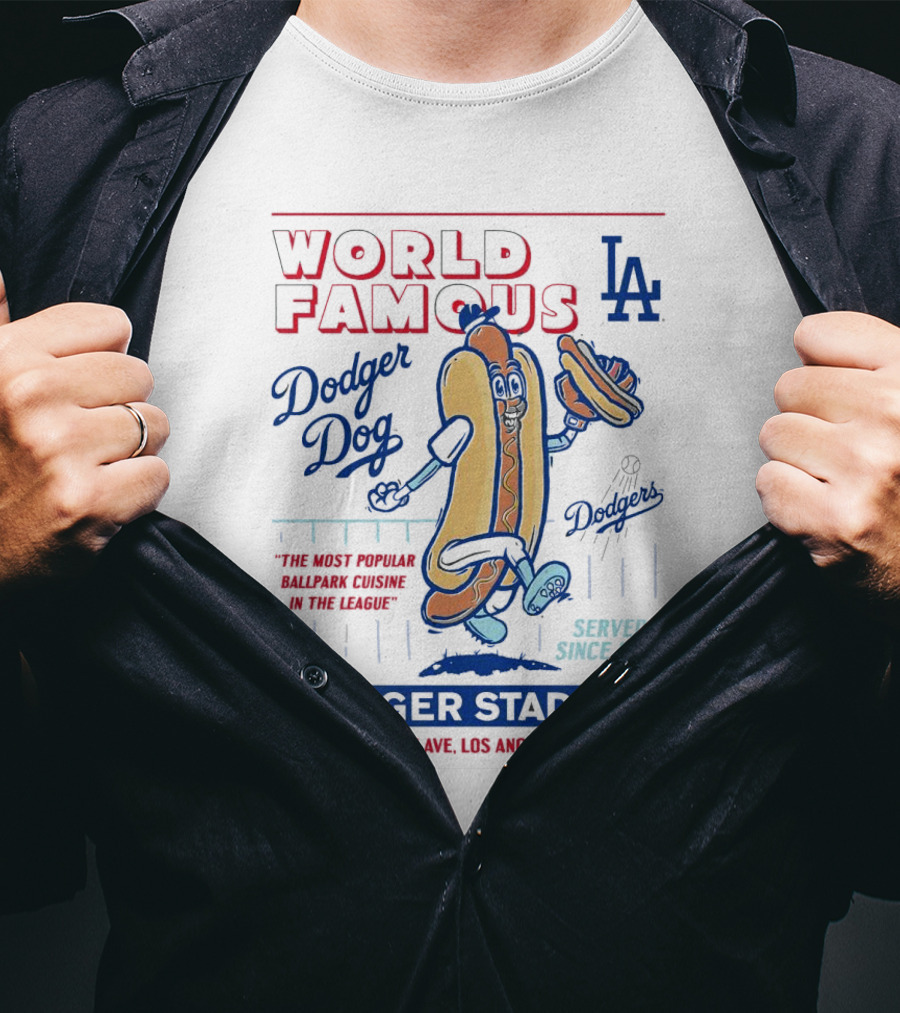 World Famous Dodger Stadium LA Dodger Dog 1000 Vin Scully Ave Los Angeles CA 90012 Served Since 1962 T-Shirt