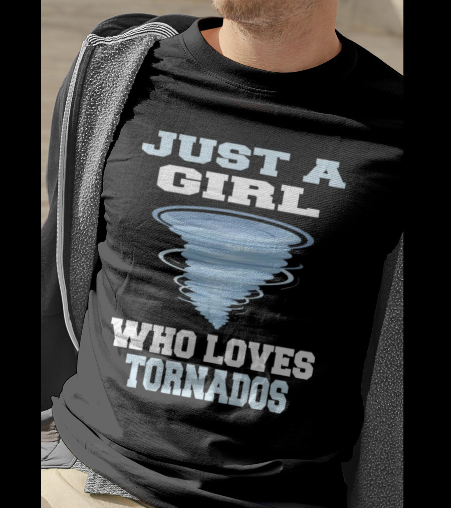 Just A Girl Who Loves Tornados Tornado Spiral T-Shirt