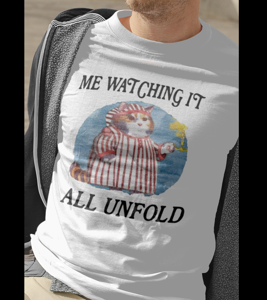 Me Watching It All Unfold Pajama Cat Holding Candle T-Shirt