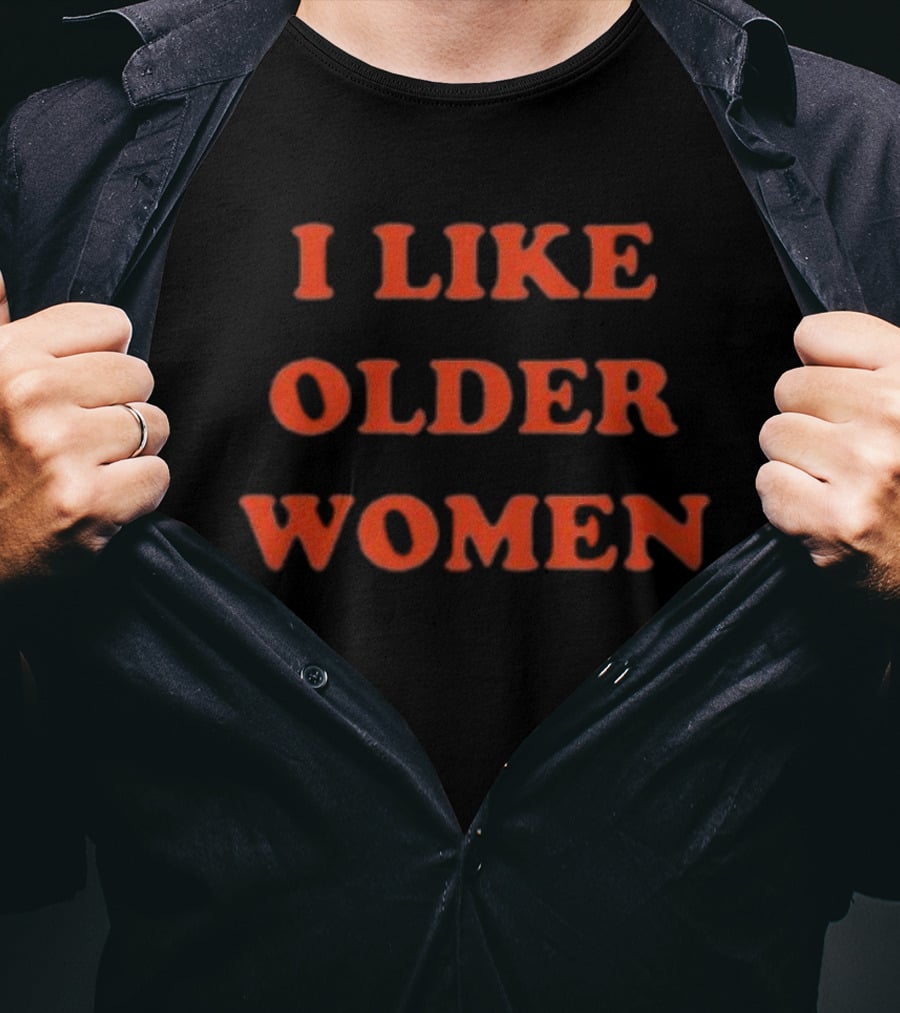 Bailey Zimmerman I Like Older Women T-Shirt