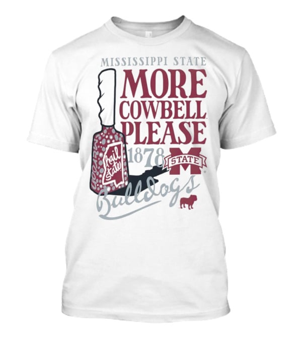 Mississippi State Bulldogs More Cowbell Please 1878 Vintage Cowbell T-Shirt