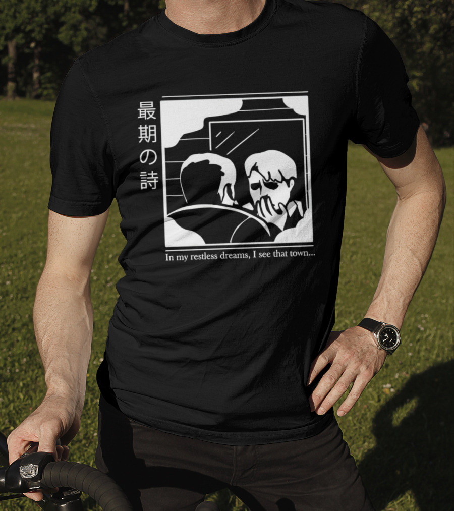 Silent Hill 2 In My Restless Dreams I See That Town Japanese Text T-Shirt