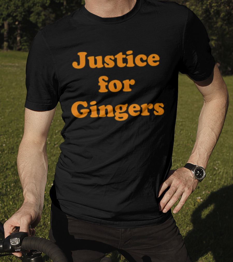 Justice For Gingers Advocacy Message Bold Orange Text T-Shirt