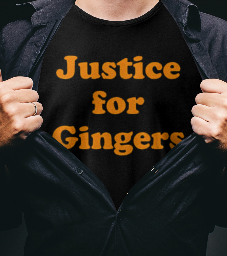 Justice For Gingers Advocacy Message Bold Orange Text T-Shirt