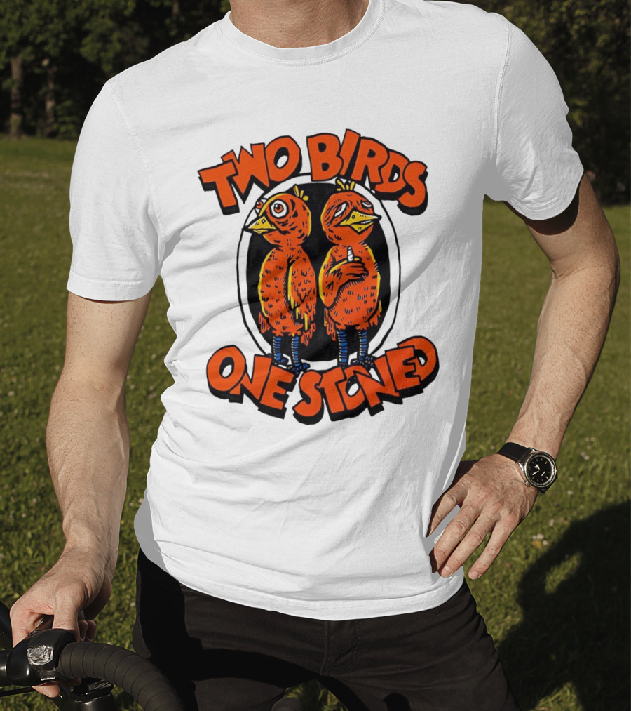 Two Birds One Stoned Psychedelic Chickens T-Shirt