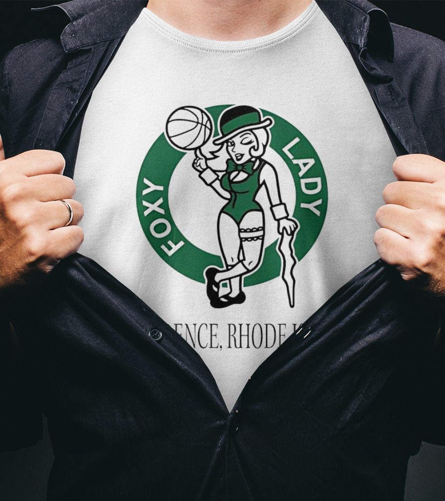 Boston Celtics Logo Parody Foxy Lady Providence Rhode Island T-Shirt