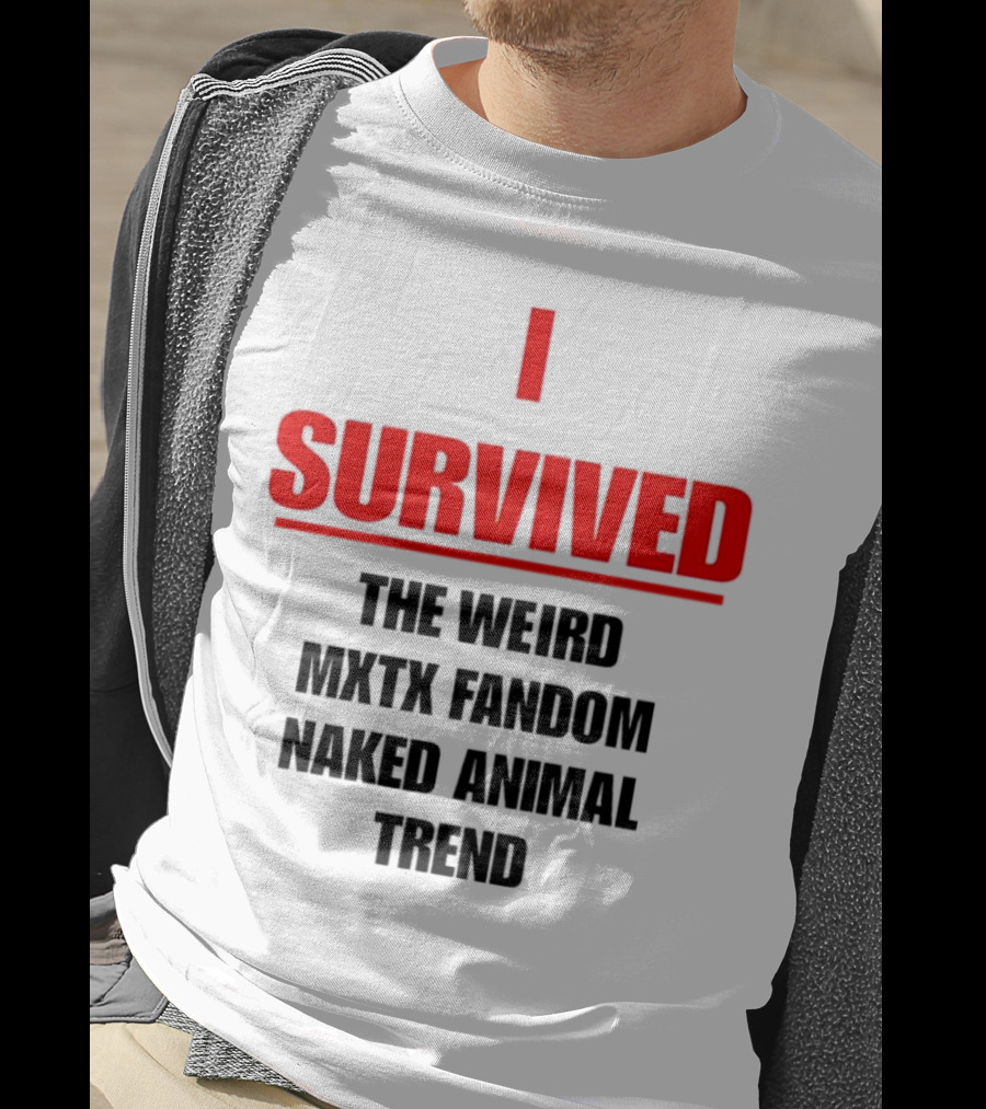 Surviving The Weird Naked Animal Trend In MXTX Fandom T-Shirt