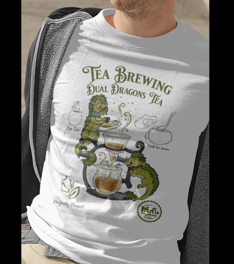 Tea Brewing Dual Dragons Sip Tea Perfectly Steeped Leaf And Kettle T-Shirt