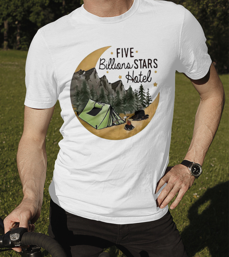 Five Billions Stars Hotel Camping Adventure Under Moonlit Forest T-Shirt