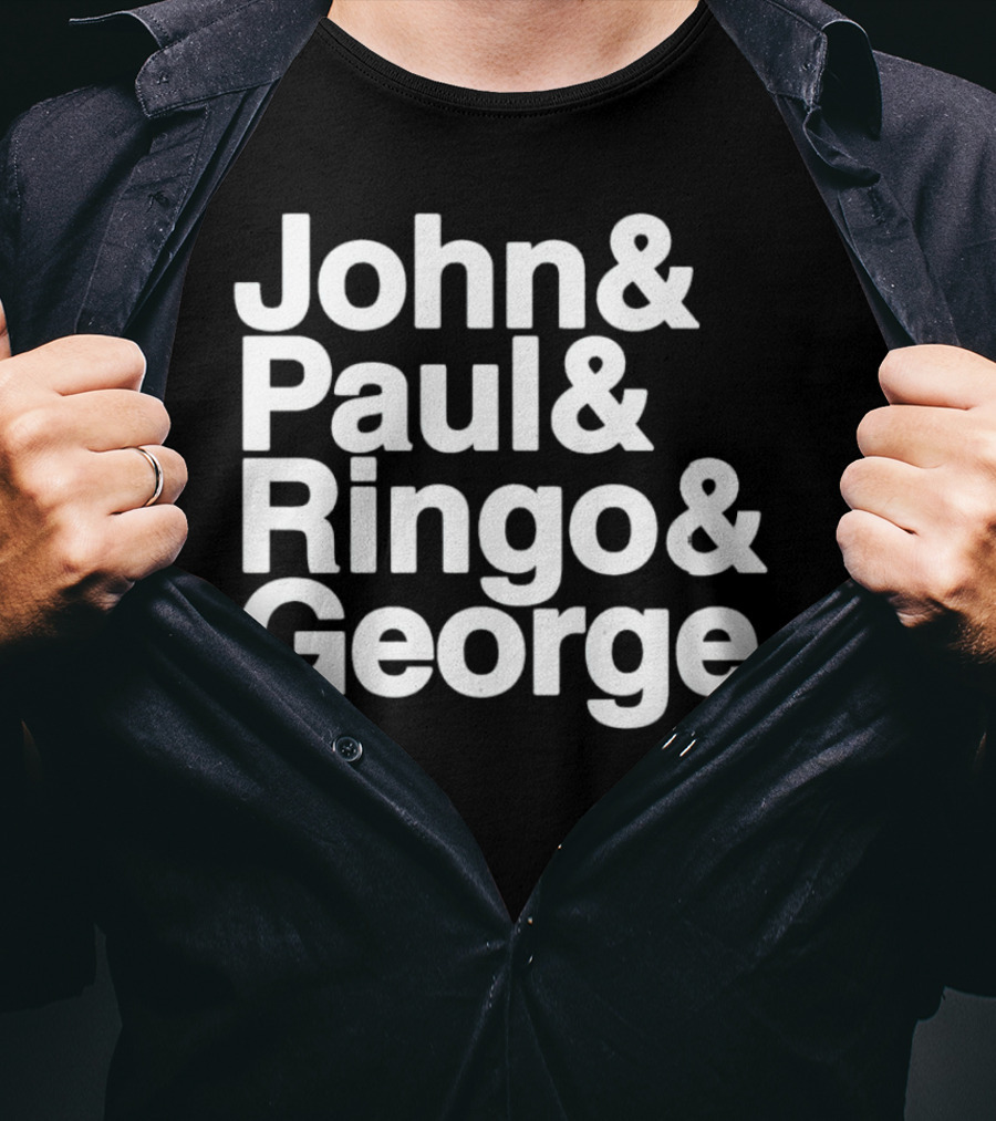 John And Paul And Ringo And George T-Shirt