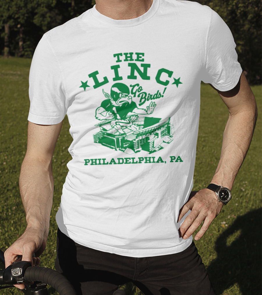 The Linc Go Birds Philadelphia PA T-Shirt
