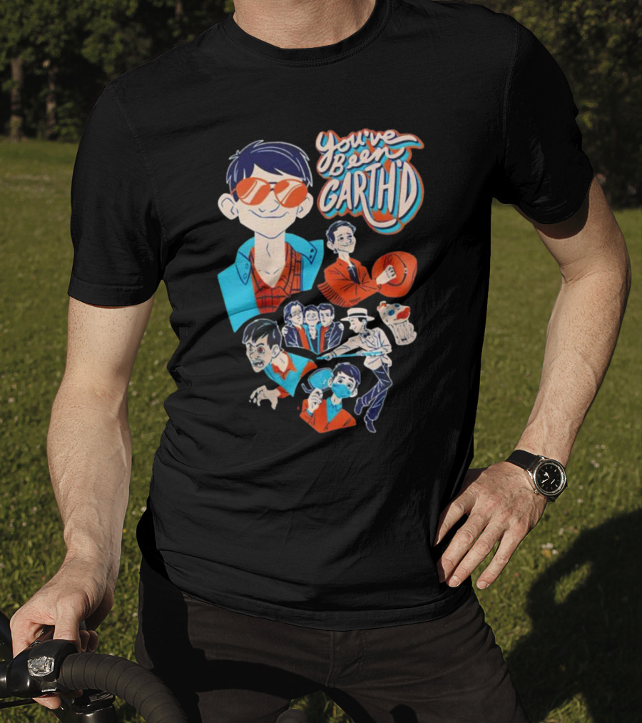 You've Been Garthd Cartoon Style Character Montage T-Shirt