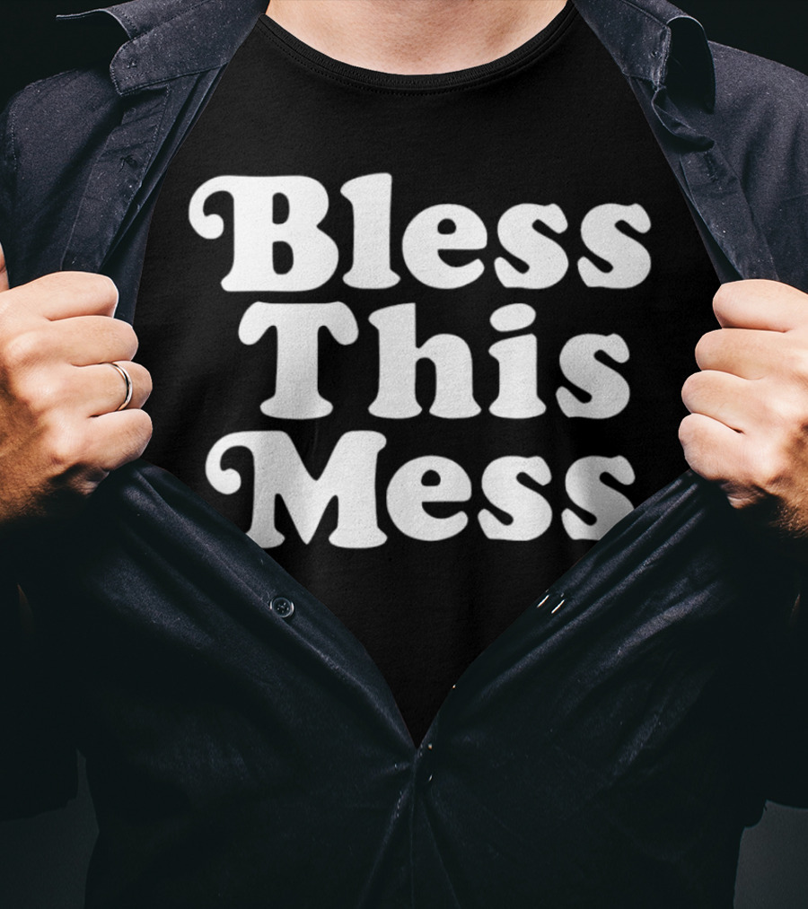 Bless This Mess 70s Font T-Shirt