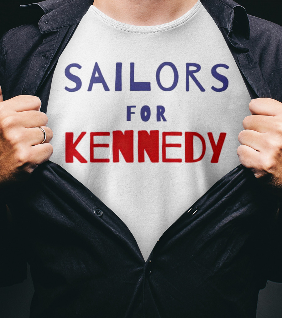 Sailors For Kennedy Campaign Support T-Shirt