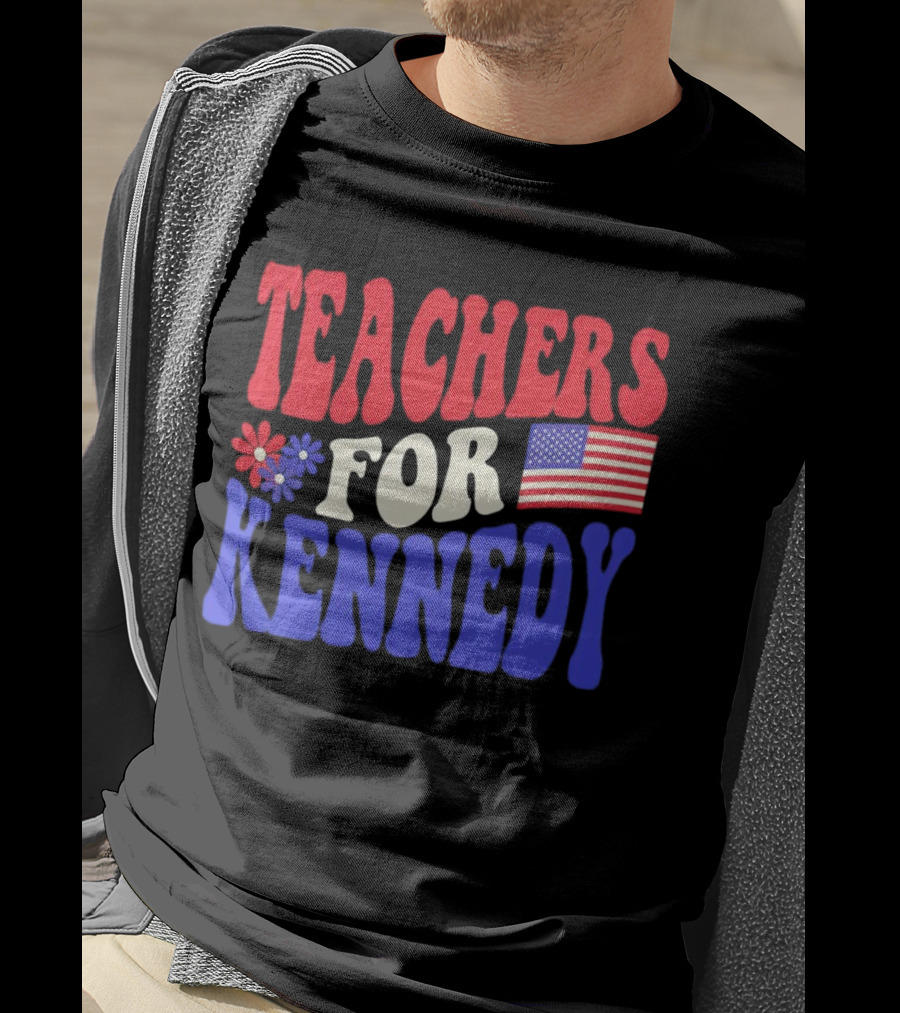 Teachers For Kennedy American Flag T-Shirt