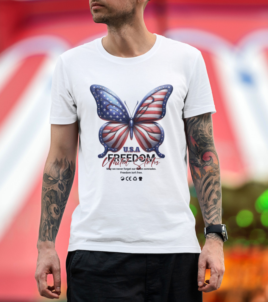 U.S.A. Freedom United States Butterfly May We Never Forget Our Fallen Comrades T-Shirt