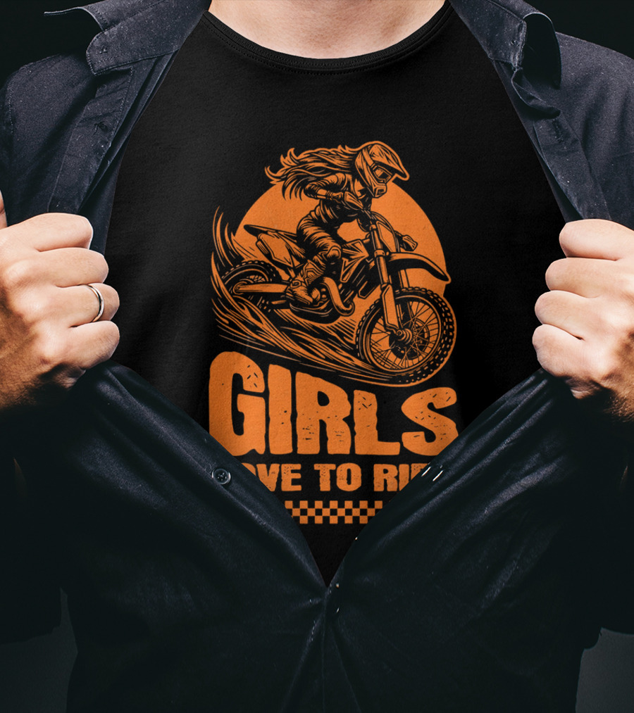 GIRLS LOVE TO RIDE Motocross Adventure T-Shirt
