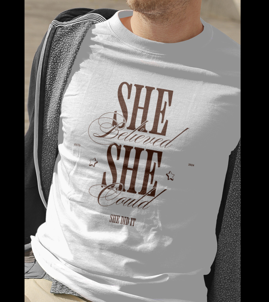 SHE Believed SHE Could SHE DID IT T-Shirt