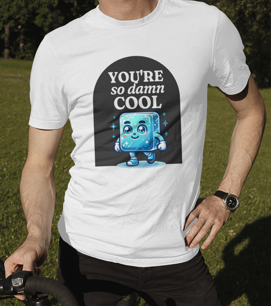 Smiling Ice Cube With You're So Damn Cool T-Shirt