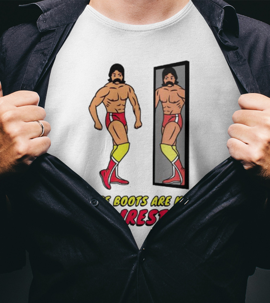 These Boots Are Made For Wrestling Reflective Wrestler Mirror Image T-Shirt