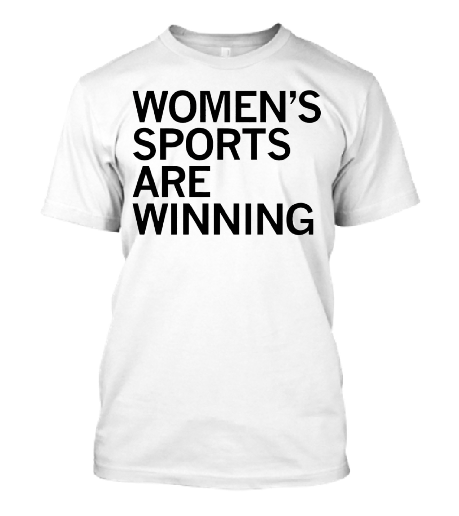 Women’s Sports Are Winning T-Shirt