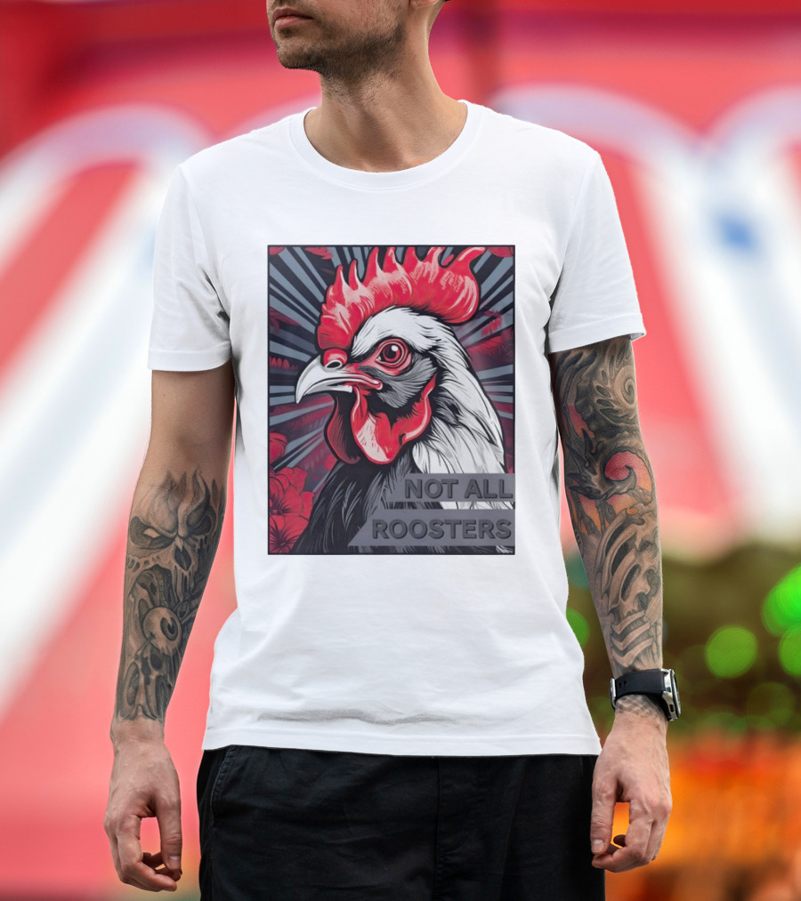 Not All Roosters Bold Graphic Rooster Illustration with Red and Black Highlights T-Shirt