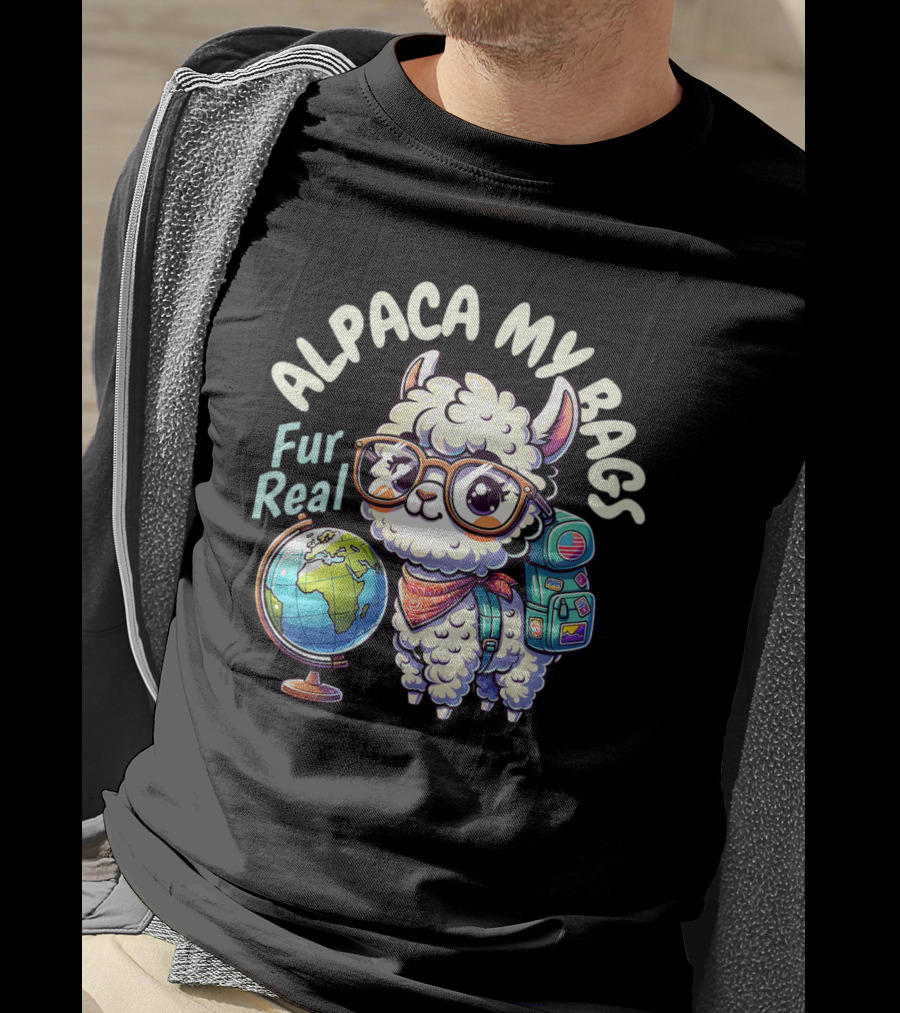 Alpaca My Bags Fur Real Cute Globe Travel Adventure T-Shirt