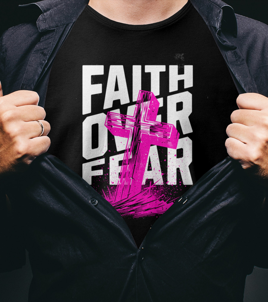 Faith Over Fear Pink Cross T-Shirt