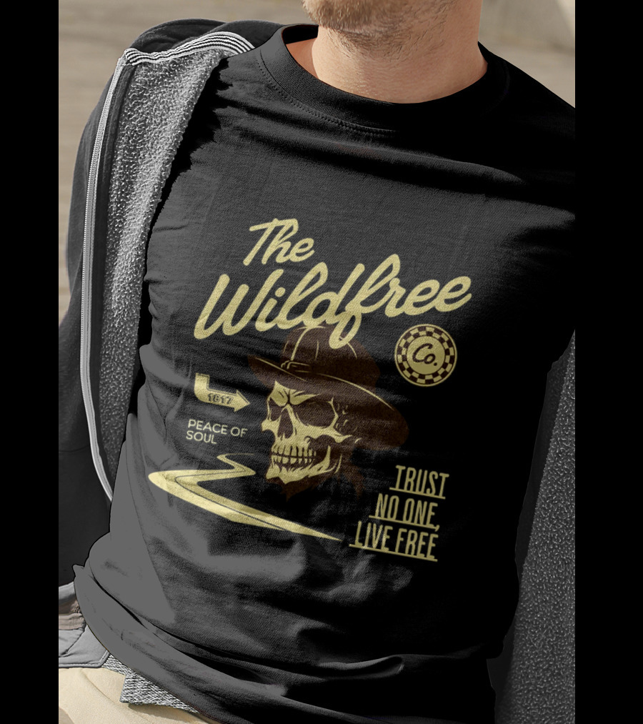 The Wildfree Co Trust No One Live Free Peace Of Soul Skull 1677 T-Shirt