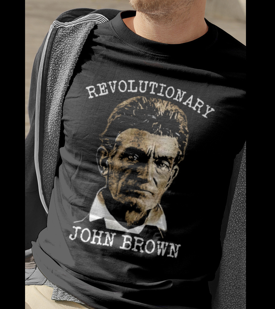 Revolutionary John Brown Heroic Historical Figure T-Shirt