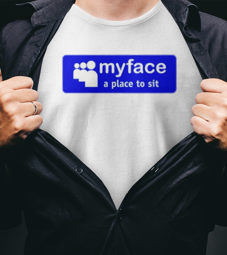 Myface A Place To Sit Mock Social Media Logo Joke T-Shirt
