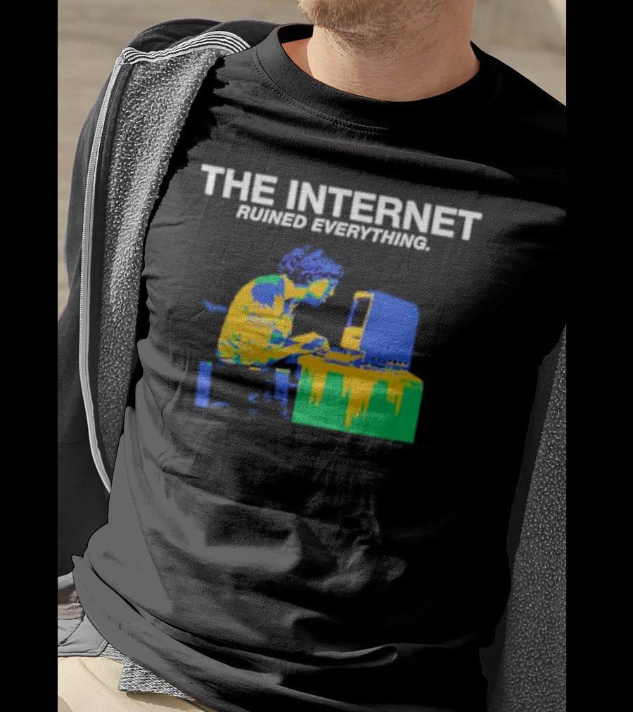 The Internet Ruined Everything Retro Computer Print T-Shirt