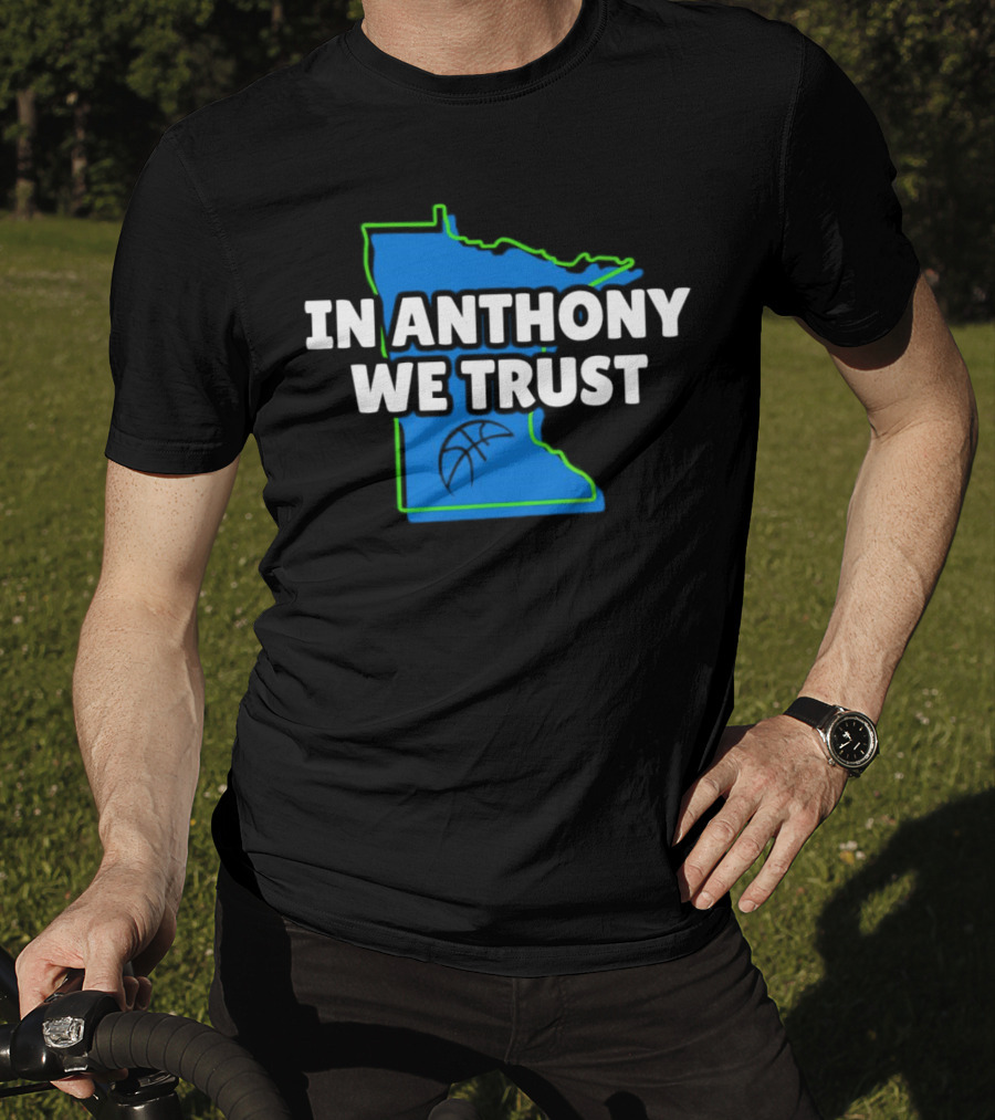 Minnesota Timberwolves In Anthony We Trust Basketball Outline T-Shirt