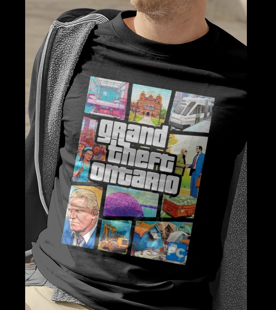 Grand Theft Ontario Pc Edition Doug Ford City Scenes And Transit T-Shirt