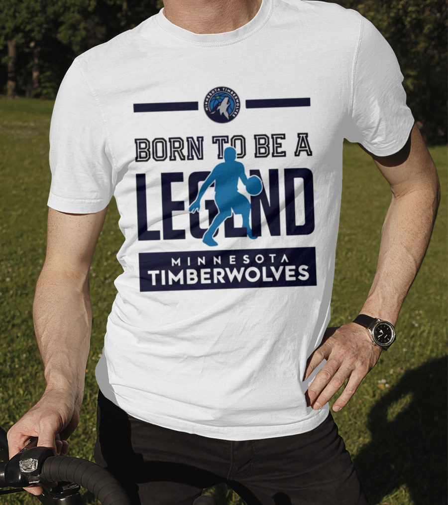 Minnesota Timberwolves Born To Be A Legend With Wolf Logo And Basketball Player T-Shirt